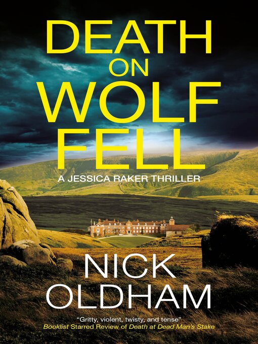Title details for Death on Wolf Fell by Nick Oldham - Available